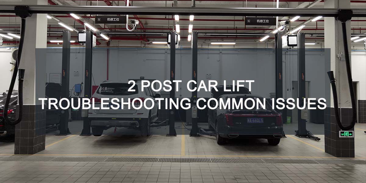 Troubleshooting Common Issues with Your Car Lift