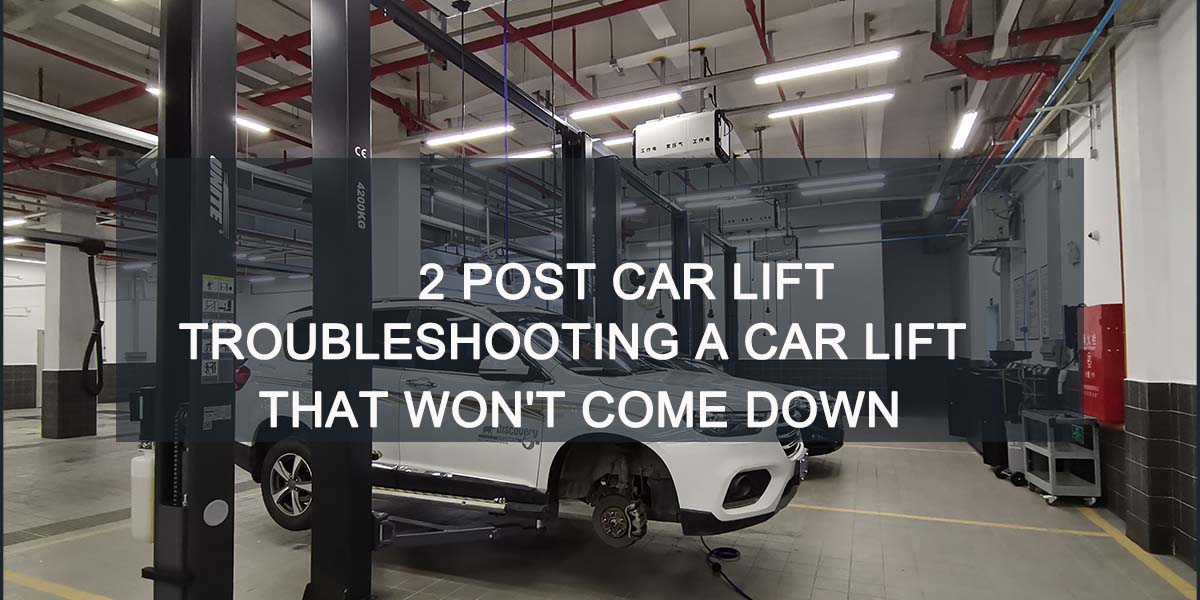 Troubleshooting a Car Lift That Won't Come Down