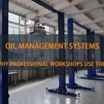 Oil Management Systems – Why Professional Workshops Use Them