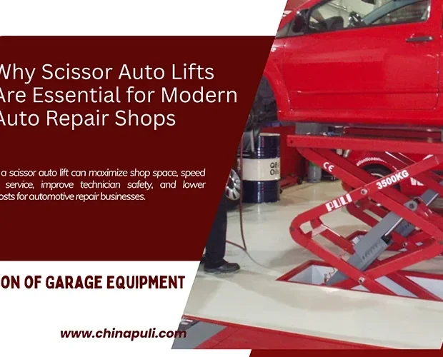 5 Benefits of a Scissor Auto Lift: Improve Productivity, Safety and Space Efficiency